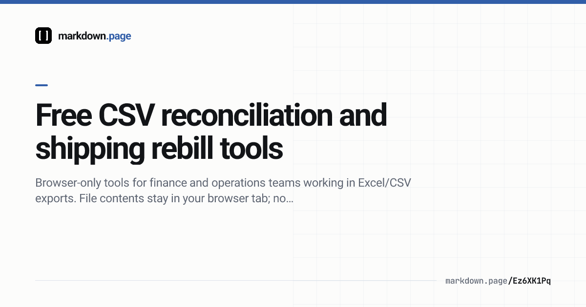 Free CSV reconciliation and shipping rebill tools